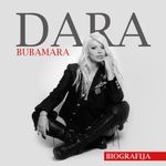 [Slika: 107666055_-_Dara_Bubamara_2017_-_Biografija.jpg]