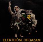 Električni Orgazam - Izbor iz diskografije 61573674_Omot_1