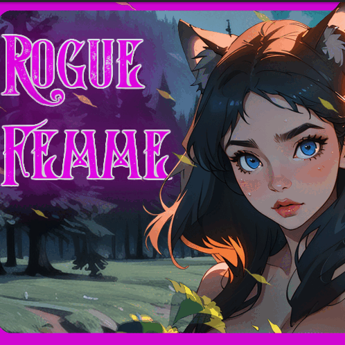 Rogue Femme [v0.2.3]