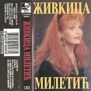 [Slika: 111058829_Zivkica_Miletic_-_1994_-_kaseta_-_prednja.jpg]