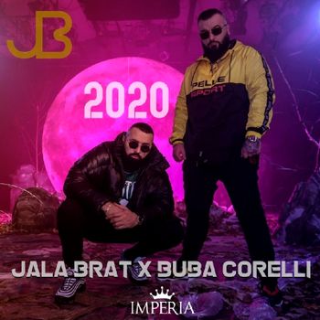 Jala Brat X Buba Correli 2020 - 2020 60660278_Jala_Brat_X_Buba_Corelli_2020-a