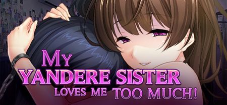 [201017][Cherry Kiss Games/ Norn / Miel] My Yandere Sister loves me too much! (Jap/Eng/Cn)
