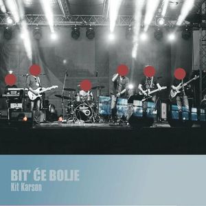 Kit Karson - Bit Ce Bolje 73985002_Bit_e_Bolje