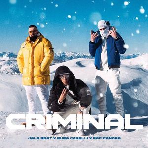 brat - Jala Brat & Buba Corelli Feat. RAF Camora - Criminal 74063550_Criminal