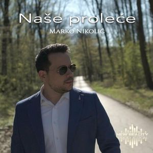 Nikolic - Marko Nikolic - Nase Prolece 75176123_Nae_Prolee