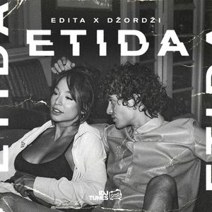 Edita & Dzordzi - Etida 80144900_Etida