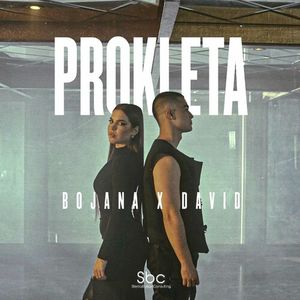 Bojana & David - Prokleta 87756989_Prokleta