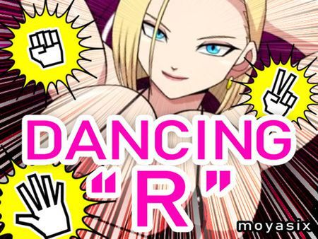 [220503][moyasix] DANCING “R” [RJ388909]