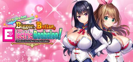 [24 May, 2023][Frontwing USA] OPPAI Ero App Academy Bigger, Better, Electric Boobaloo!